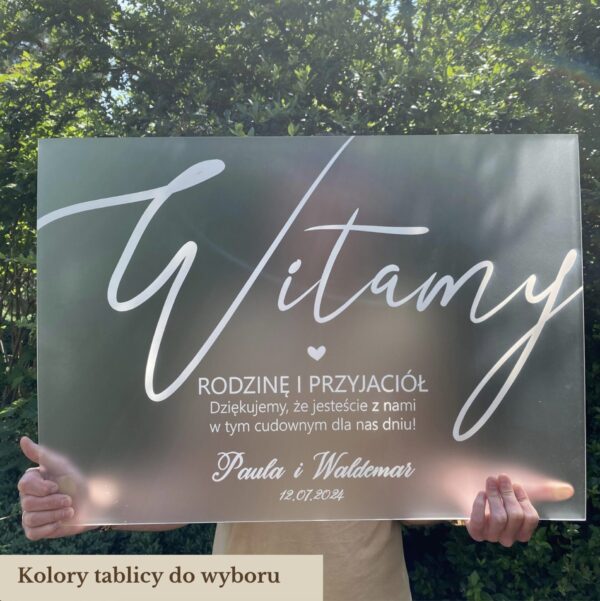 Ślubna akrylowa tablica powitalna " Witamy Rodzinę i Przyjaciół" wzór 1